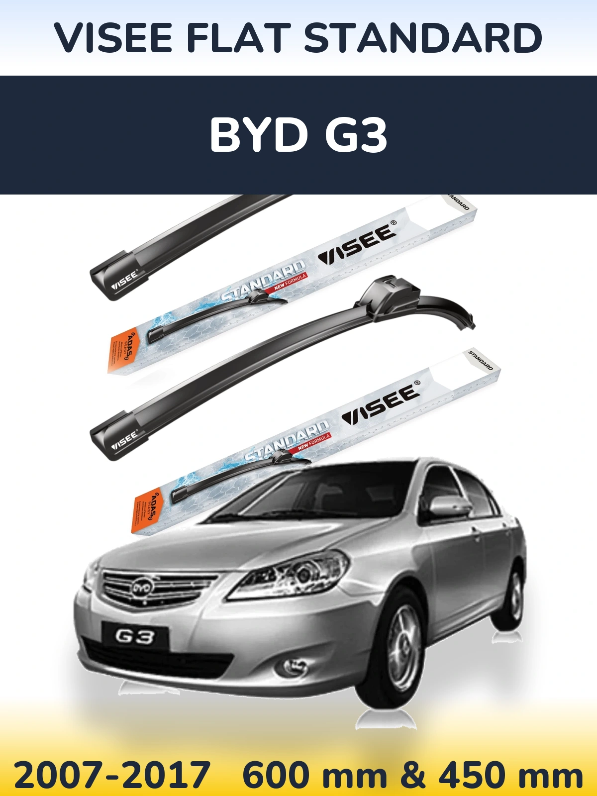 Комплект передніх щіток VISEE FLAT STANDARD 600 & 450 мм для BYD G3 2007-2017