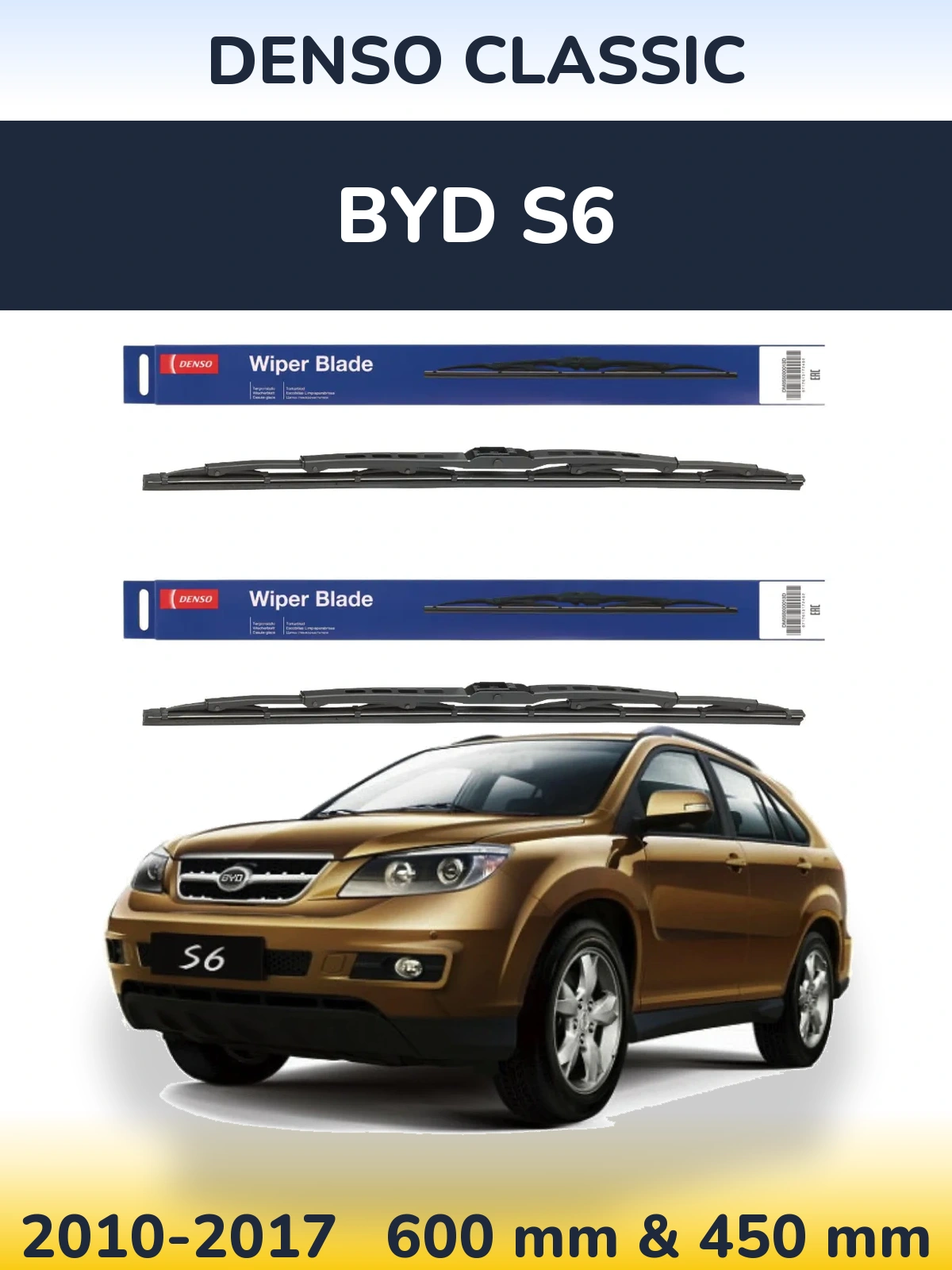 Front wiper blade set Denso Classic 600 & 450 mm for BYD S6 2010-2017
