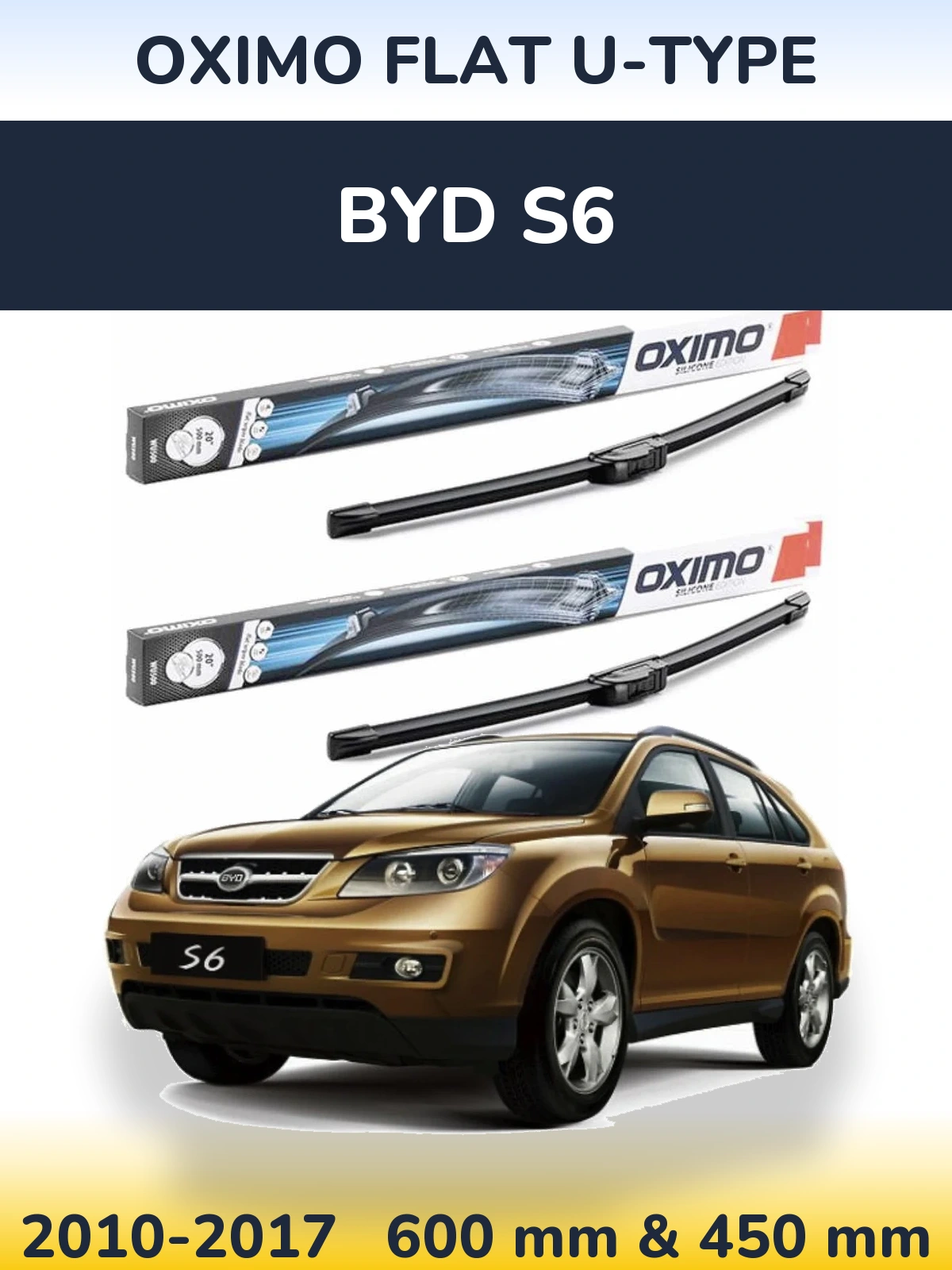 Комплект передніх щіток Oximo Flat U-type 600 & 450 мм для BYD S6 2010-2017