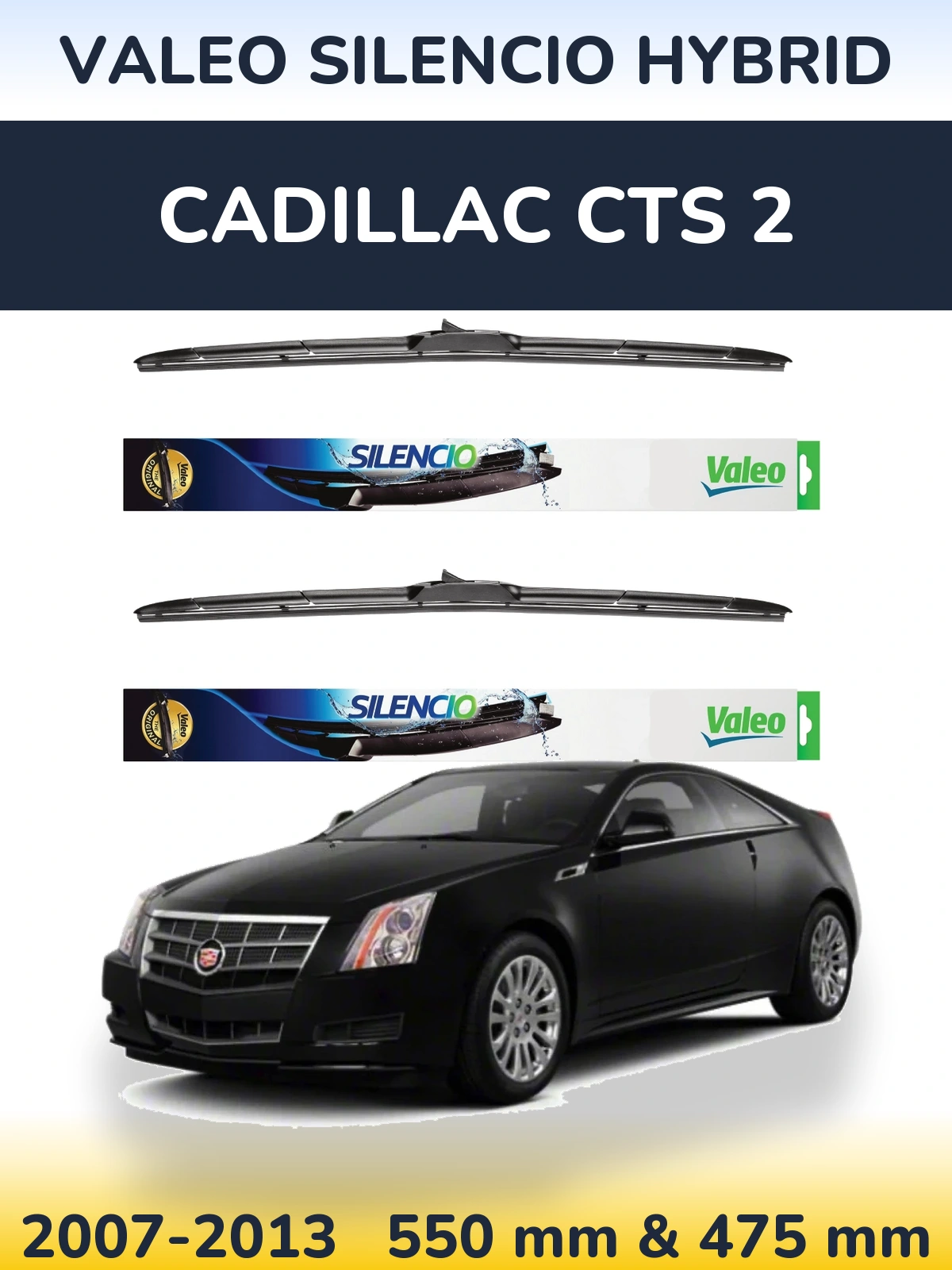 Комплект передних дворников Valeo Silencio Hybrid 550 & 475 мм для Cadillac CTS 2 2007-2013