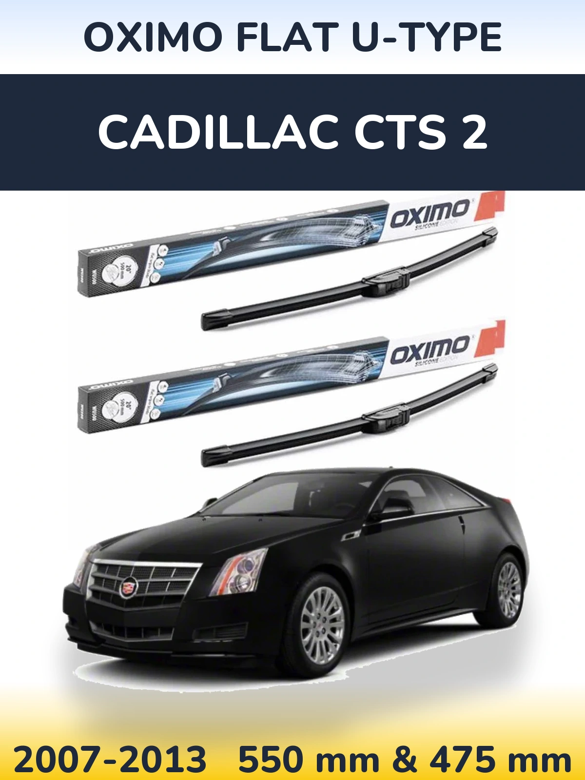 Комплект передних дворников Oximo Flat U-type 550 & 475 мм для Cadillac CTS 2 2007-2013