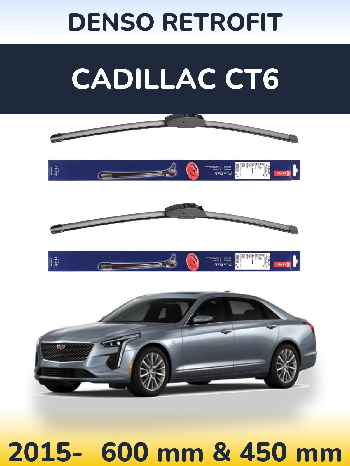 Комплект передних дворников Denso Retrofit 600 & 450 мм для Cadillac CT6 2015-2026