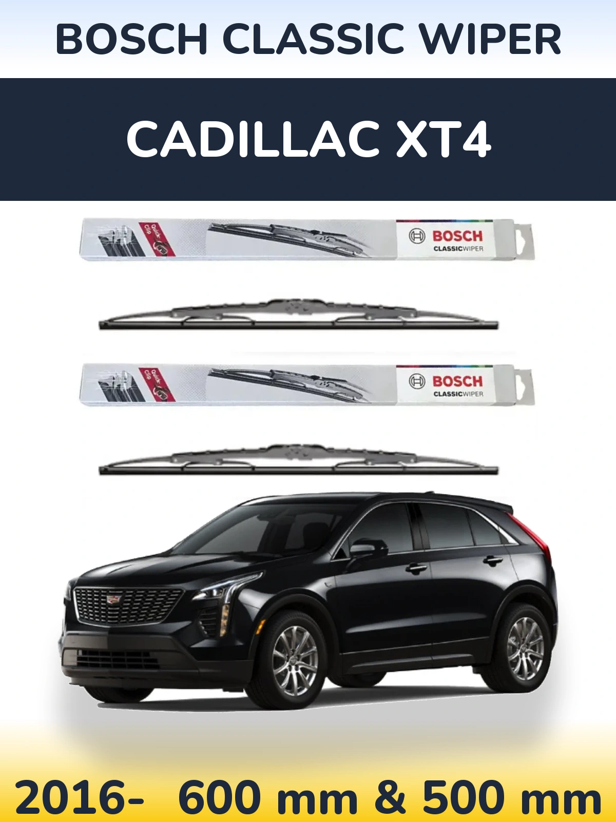 Front wiper blade set BOSCH Classic Wiper 600 & 500 mm for Cadillac XT4 2016-2026