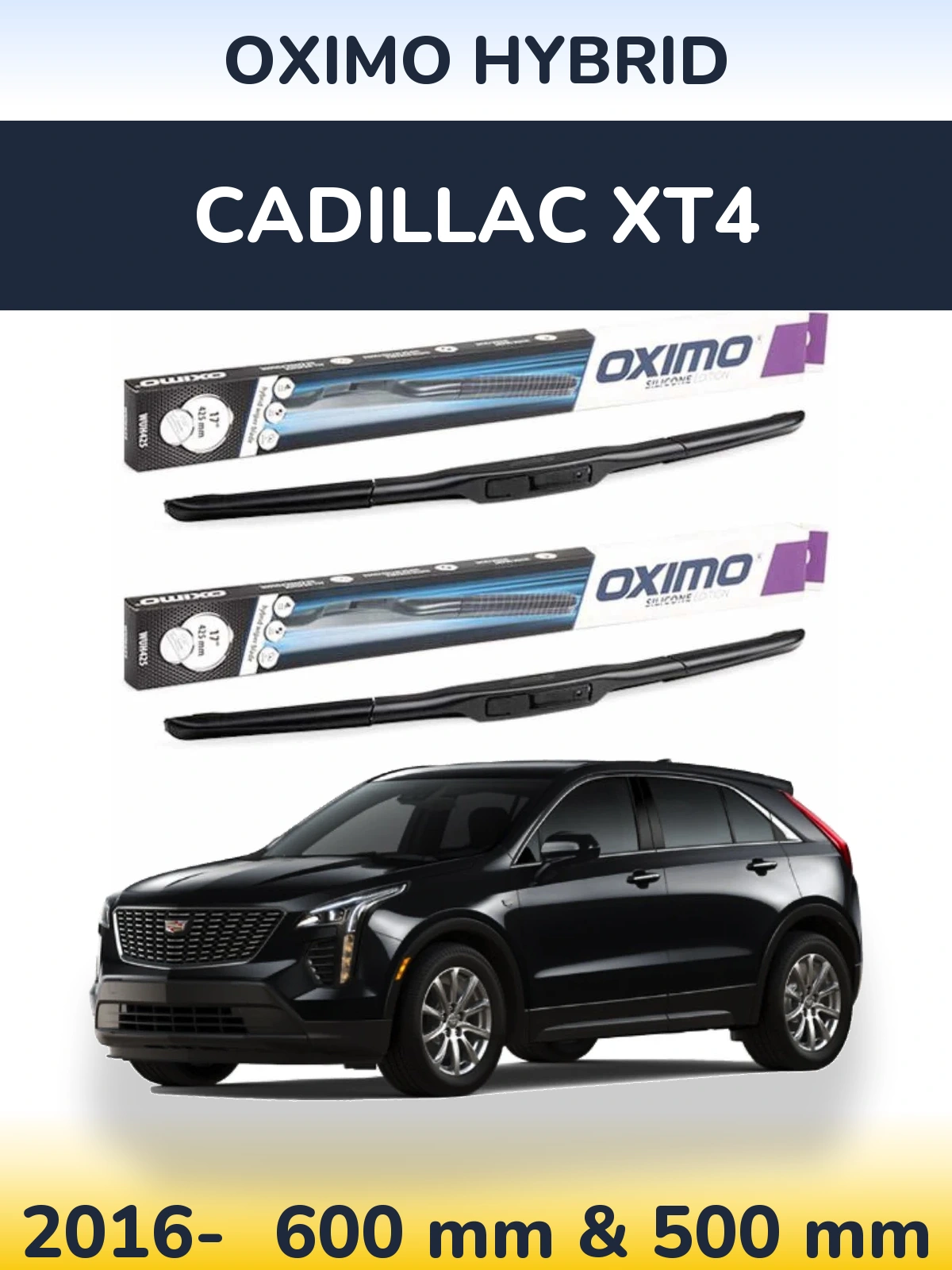 Komplet przednich wycieraczek Oximo Hybrid 600 & 500 mm do Cadillac XT4 2016-2026
