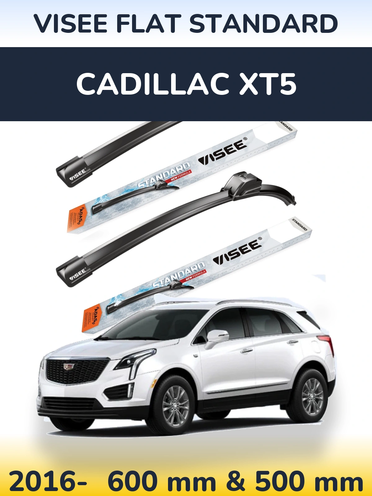 Komplet przednich wycieraczek VISEE FLAT STANDARD 600 & 500 mm do Cadillac XT5 2016-2026