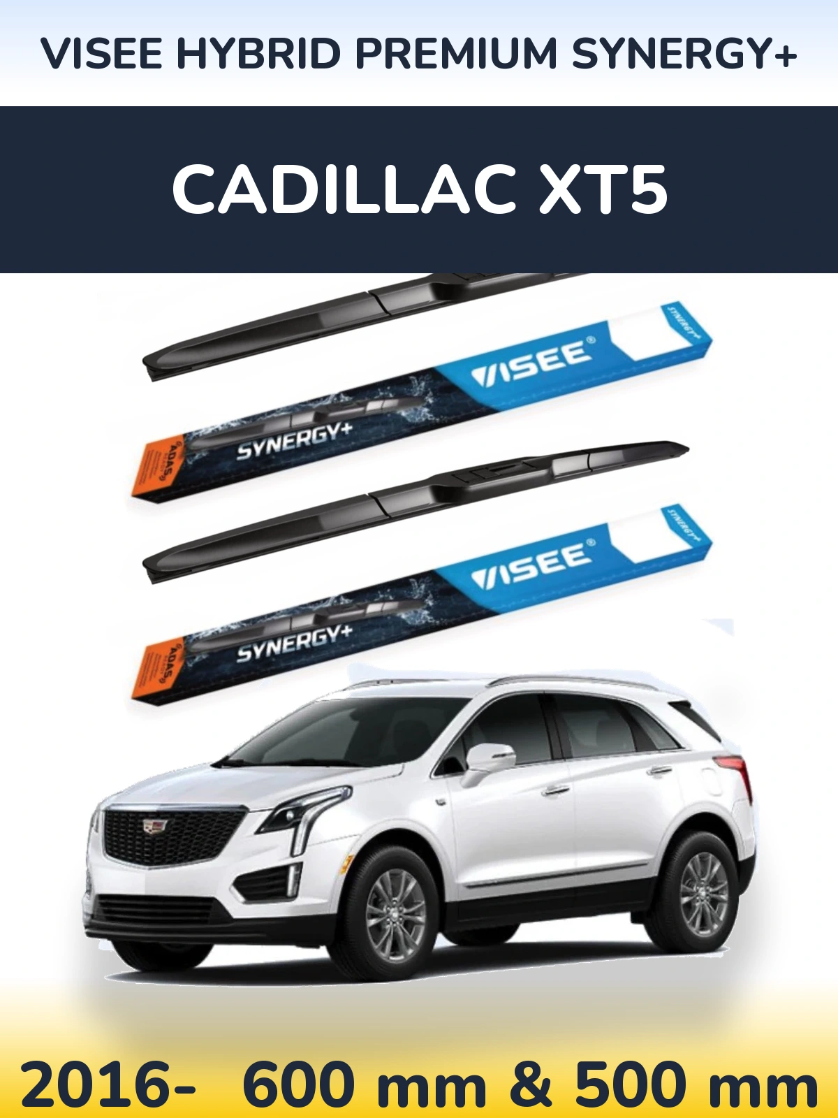 Komplet przednich wycieraczek VISEE HYBRID PREMIUM SYNERGY+ 600 & 500 mm do Cadillac XT5 2016-2026