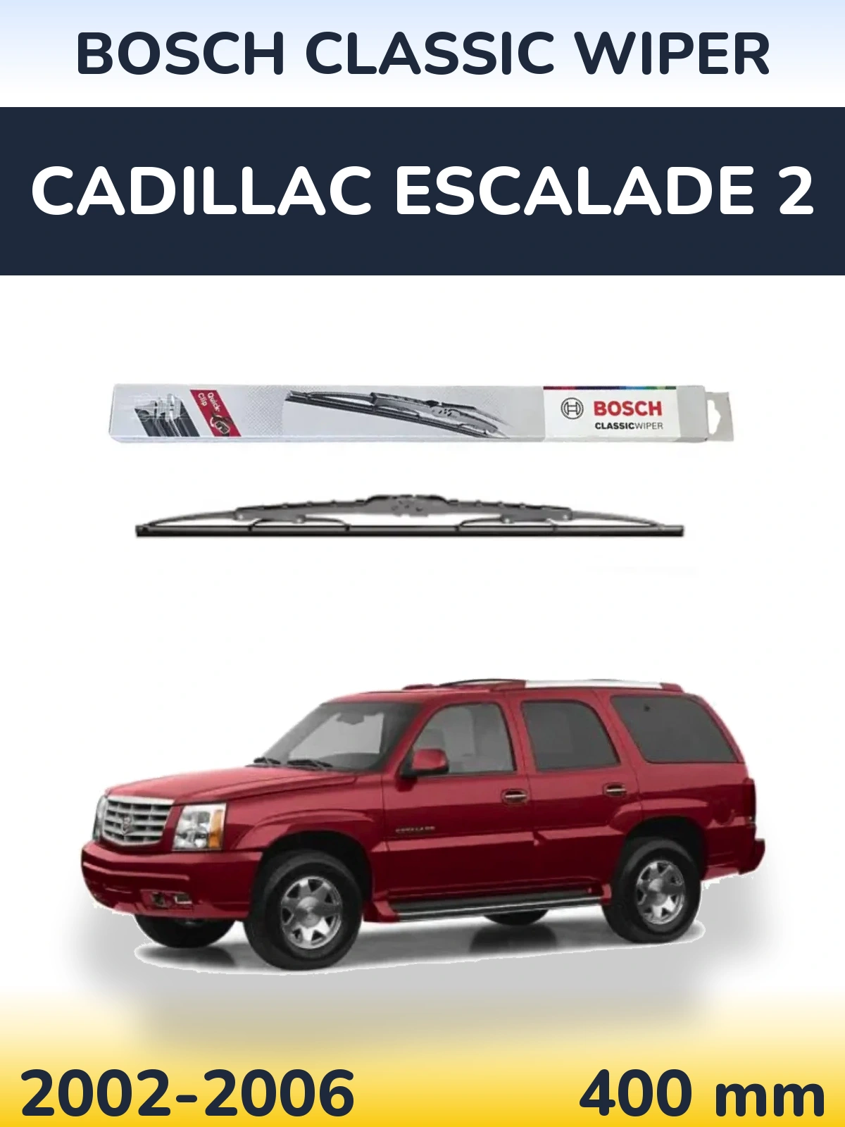 Tylna wycieraczka BOSCH Classic Wiper 400 mm do Cadillac Escalade 2 2002-2006