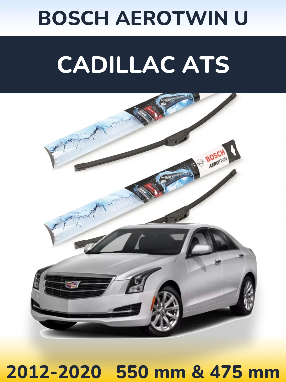 Komplet przednich wycieraczek BOSCH AeroTwin U 550 & 475 mm do Cadillac ATS 2012-2020