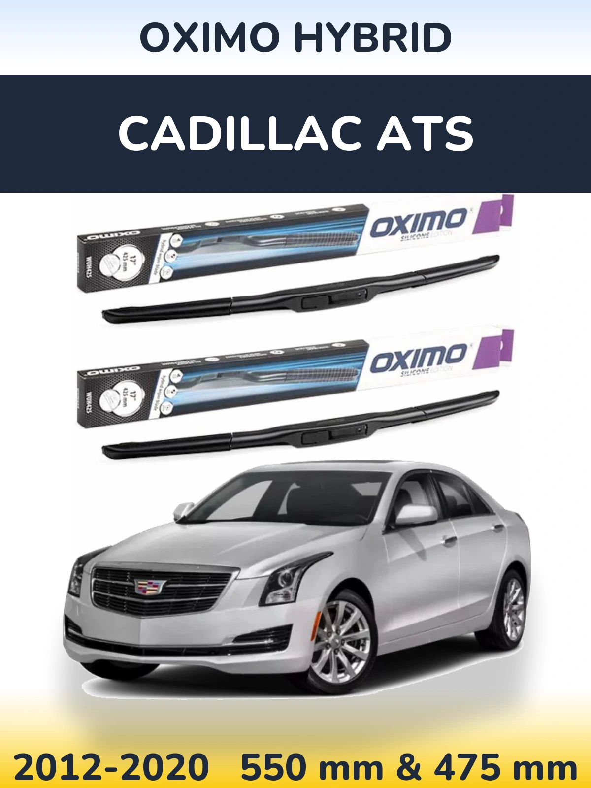 Front wiper blade set Oximo Hybrid 550 & 475 mm for Cadillac ATS 2012-2020