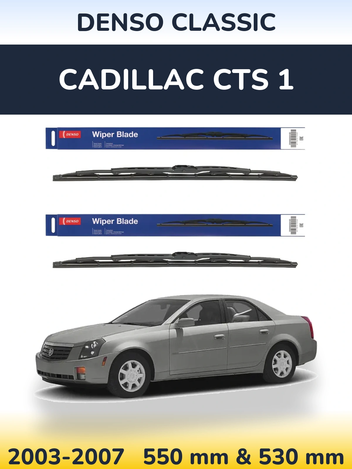 Komplet przednich wycieraczek Denso Classic 550 & 530 mm do Cadillac CTS 1 2003-2007