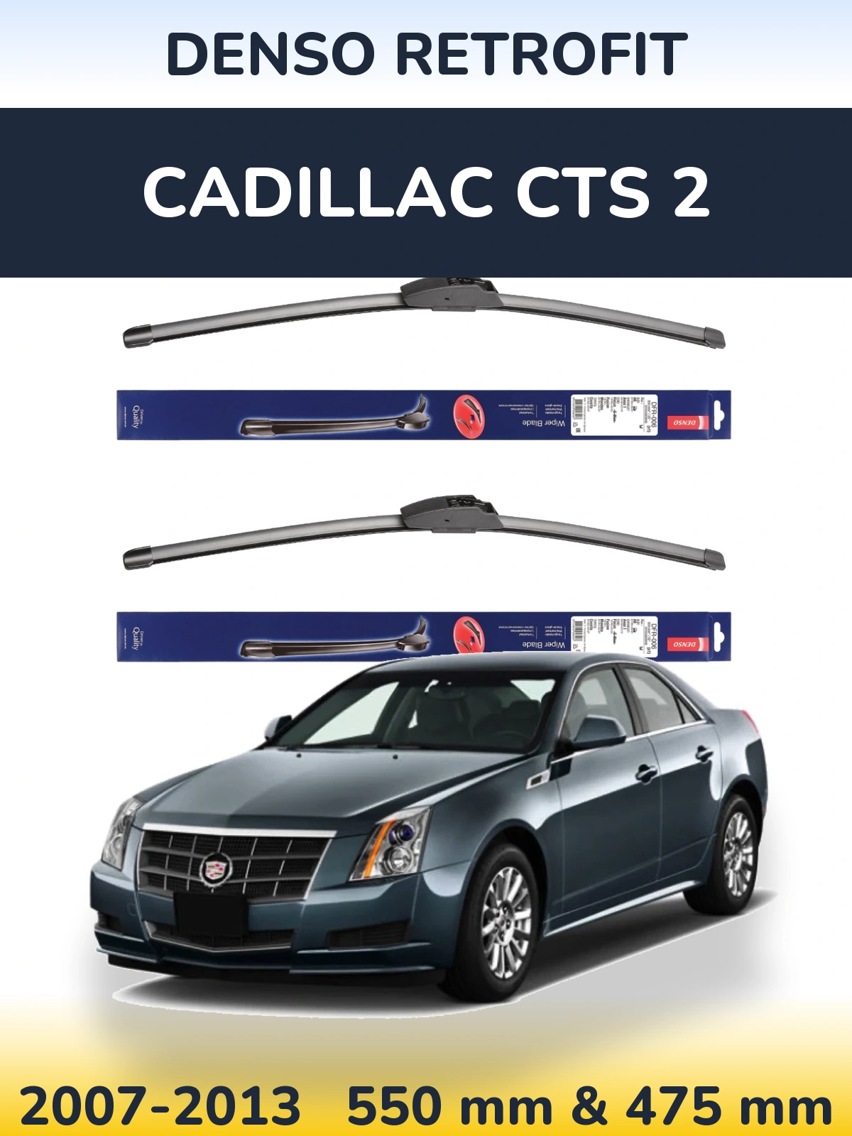 Комплект передніх щіток Denso Retrofit 550 & 475 мм для Cadillac CTS 2 2007-2013