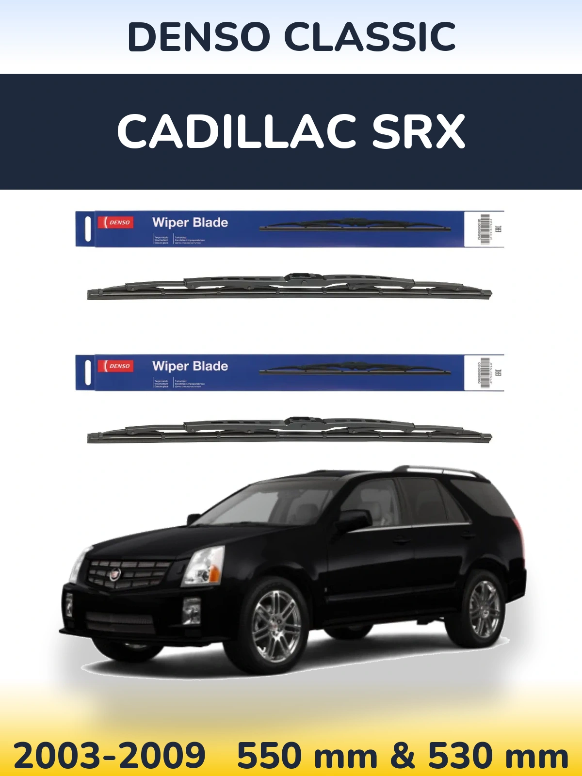Комплект передних дворников Denso Classic 550 & 530 мм для Cadillac SRX 2003-2009