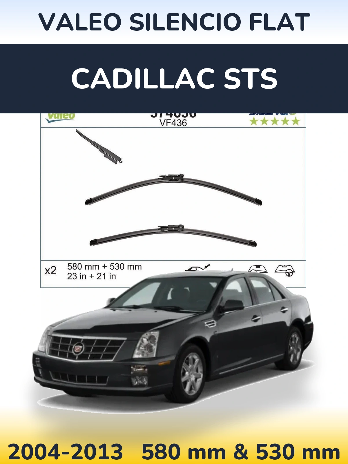 Komplet przednich wycieraczek Valeo Silencio Flat 580 & 530 mm do Cadillac STS 2004-2013