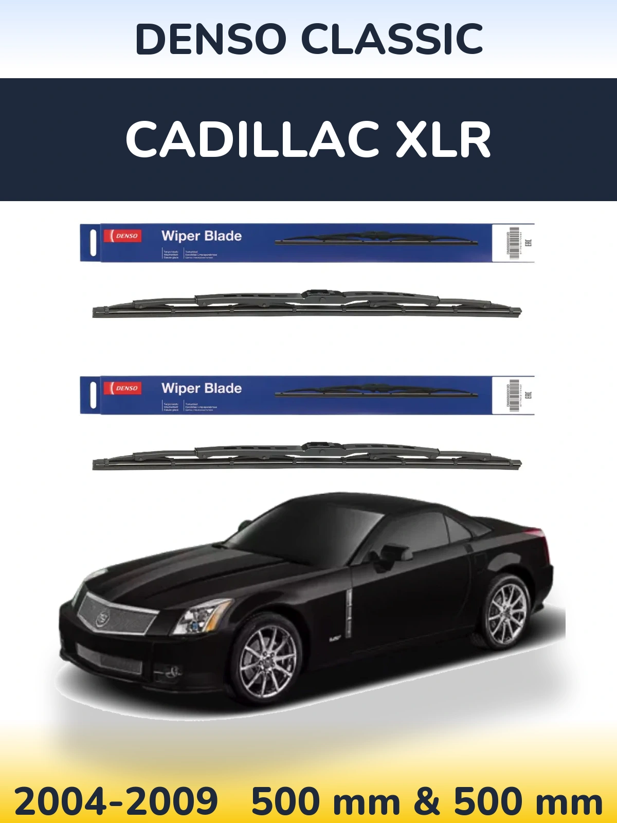 Комплект передніх щіток Denso Classic 500 & 500 мм для Cadillac XLR 2004-2009