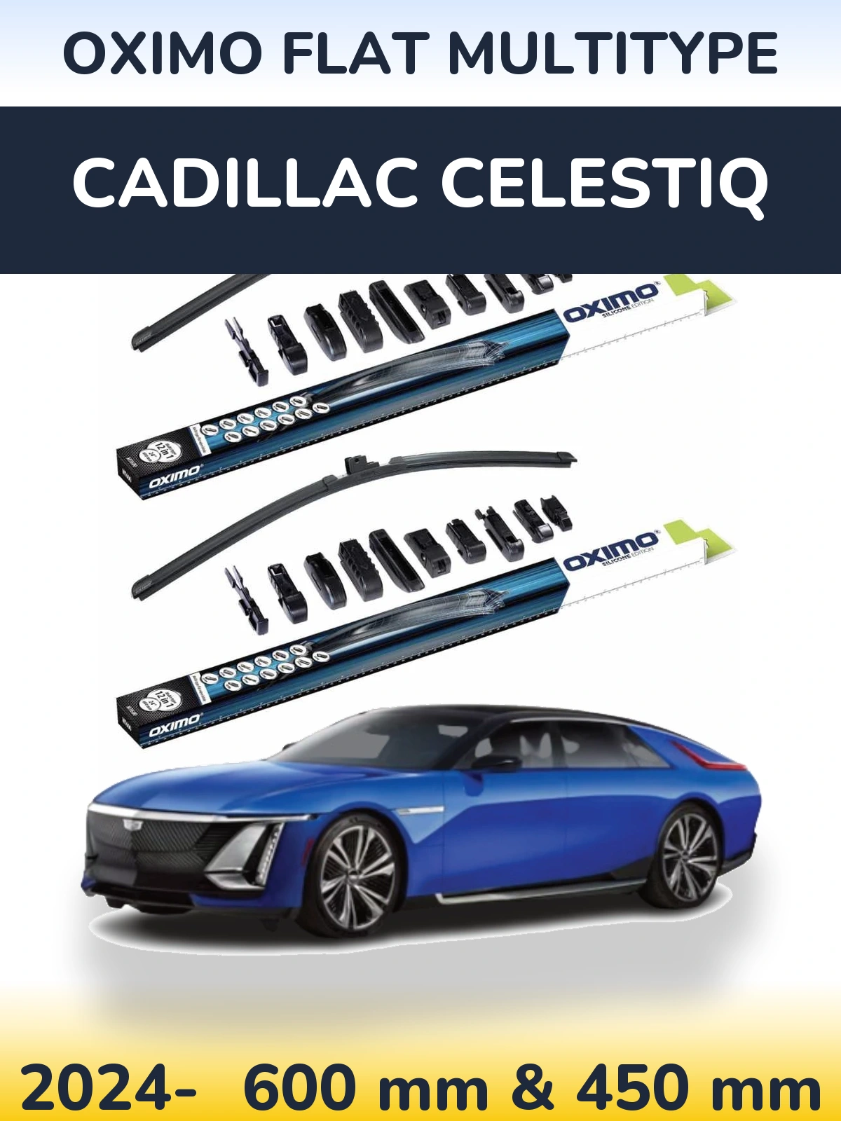 Комплект передних дворников Oximo Flat MultiТипe 600 & 450 мм для Cadillac Celestiq 2024-2026
