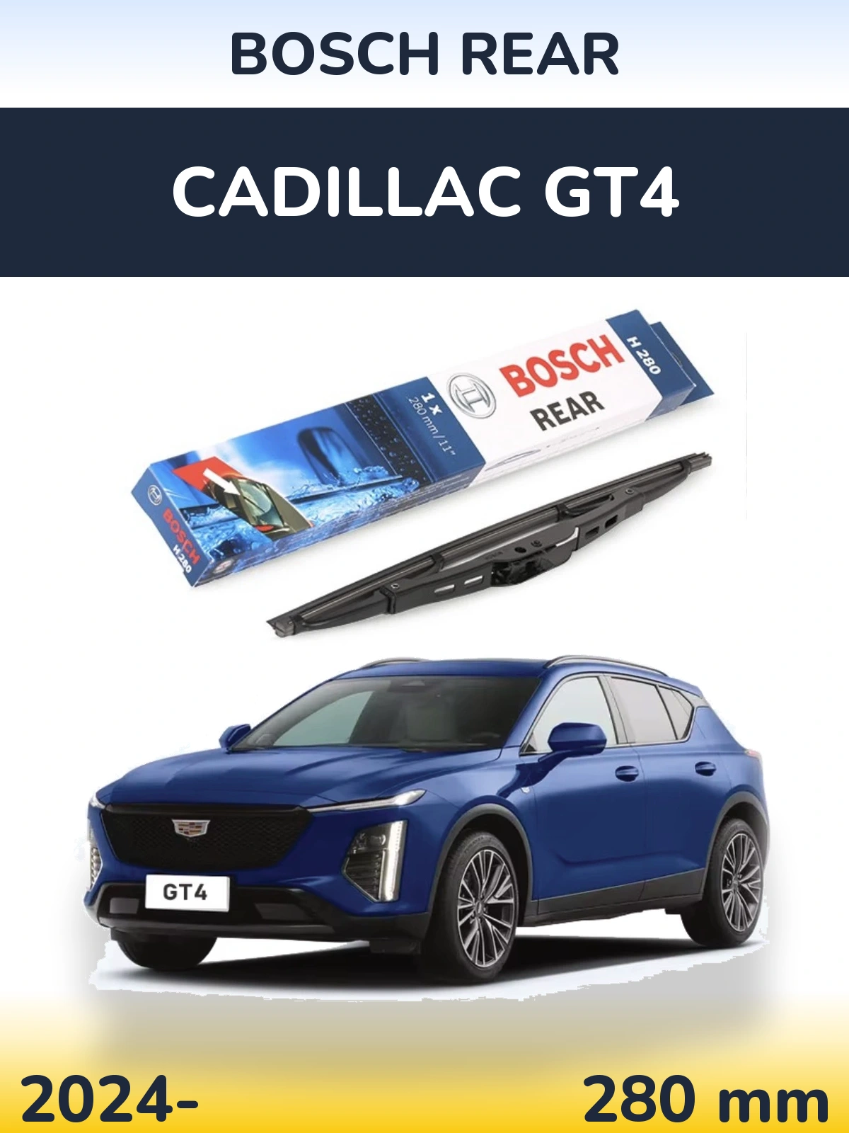 Tylna wycieraczka BOSCH Rear 280 mm do Cadillac GT4 2024-2026