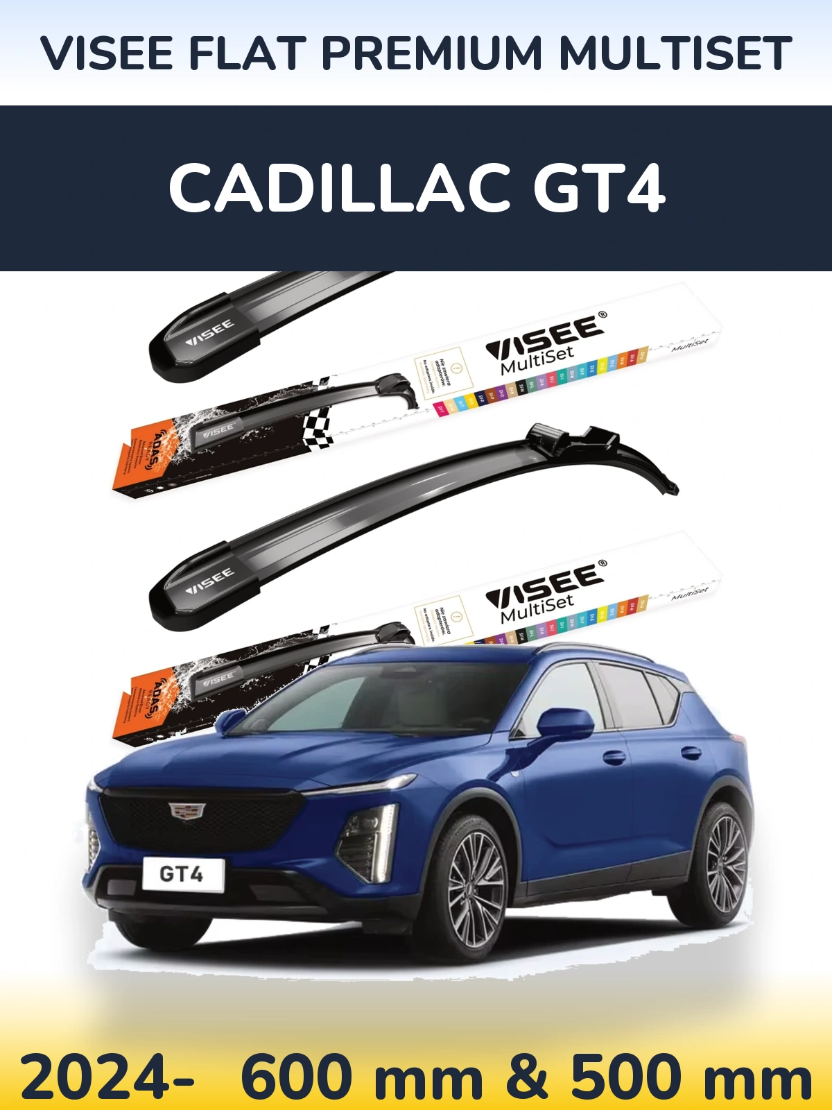 Front wiper blade set VISEE FLAT PREMIUM MultiSet 600 & 500 mm for Cadillac GT4 2024-2026