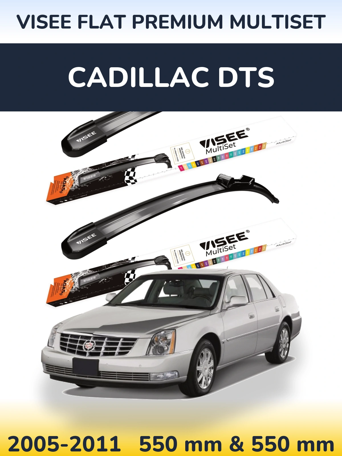 Front wiper blade set VISEE FLAT PREMIUM MultiSet 550 & 550 mm for Cadillac DTS 2005-2011