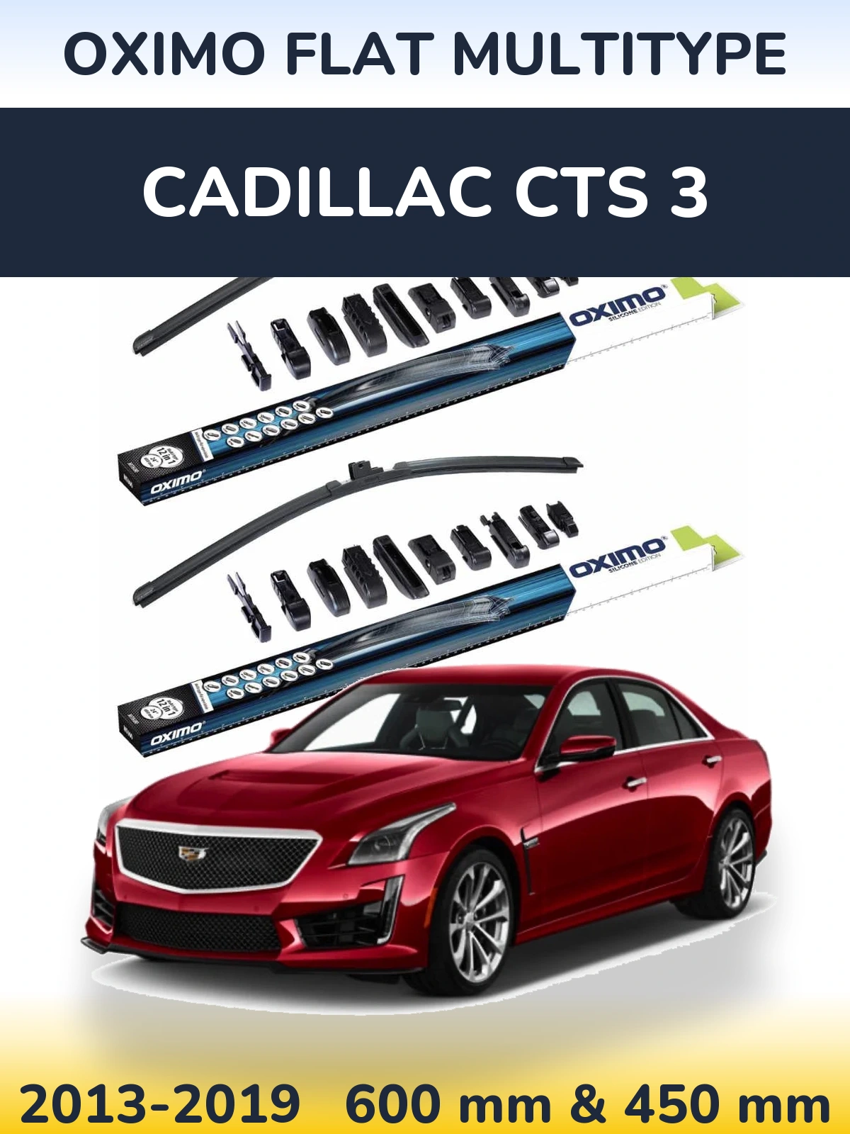 Komplet przednich wycieraczek Oximo Flat MultiType 600 & 450 mm do Cadillac CTS 3 2013-2019