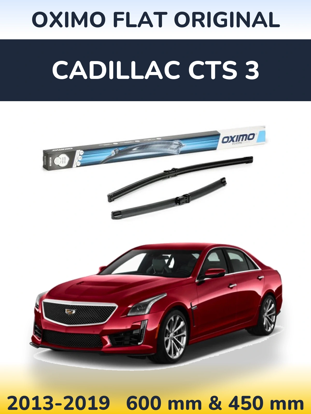 Komplet przednich wycieraczek Oximo Flat Original 600 & 450 mm do Cadillac CTS 3 2013-2019
