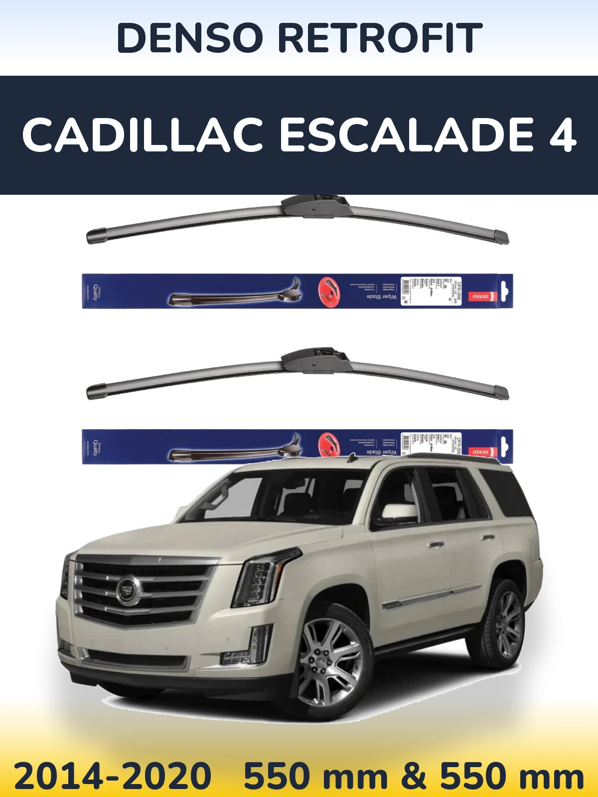 Komplet przednich wycieraczek Denso Retrofit 550 & 550 mm do Cadillac Escalade 4 2014-2020