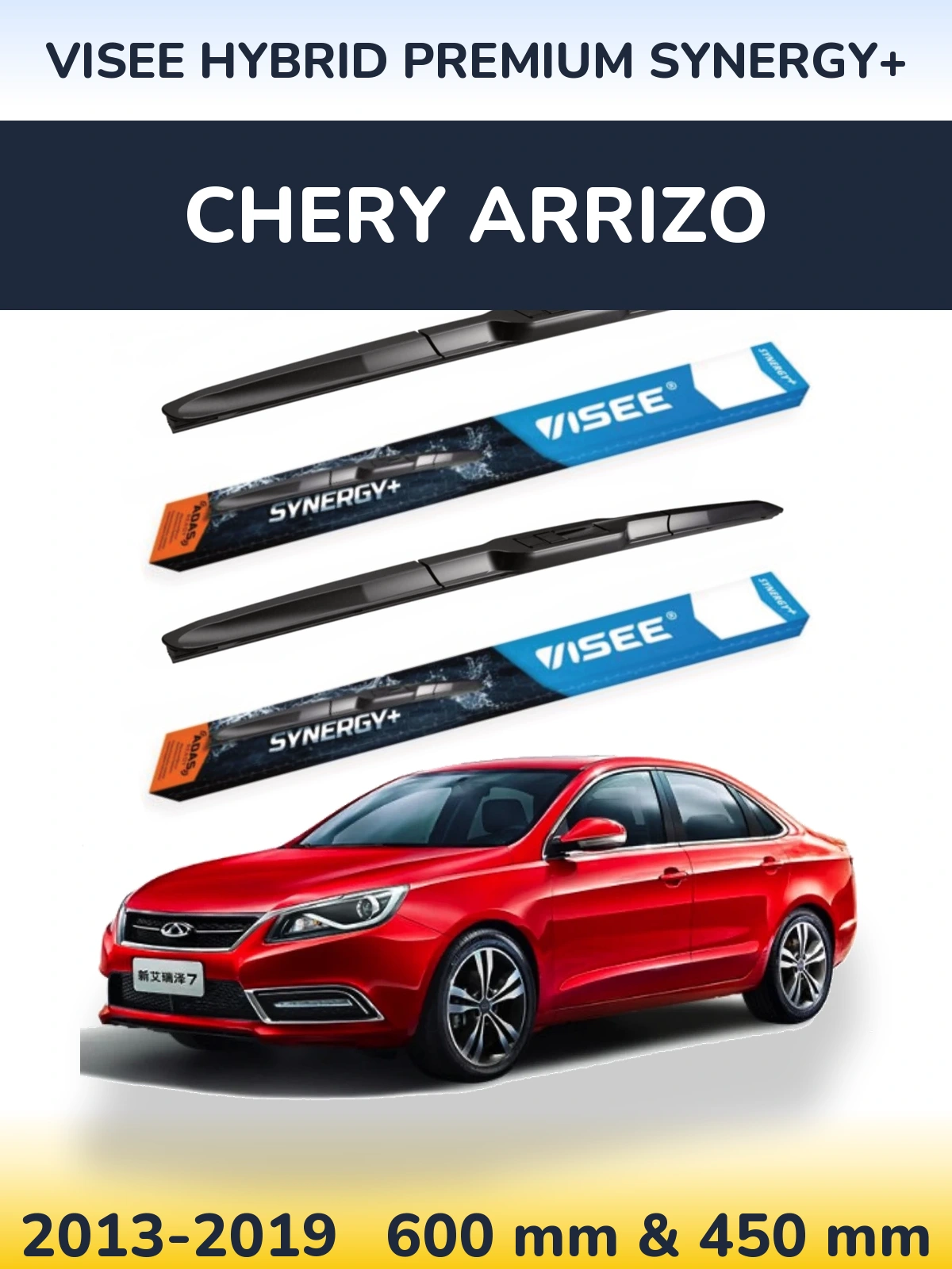 Komplet przednich wycieraczek VISEE HYBRID PREMIUM SYNERGY+ 600 & 450 mm do Chery Arrizo 2013-2019
