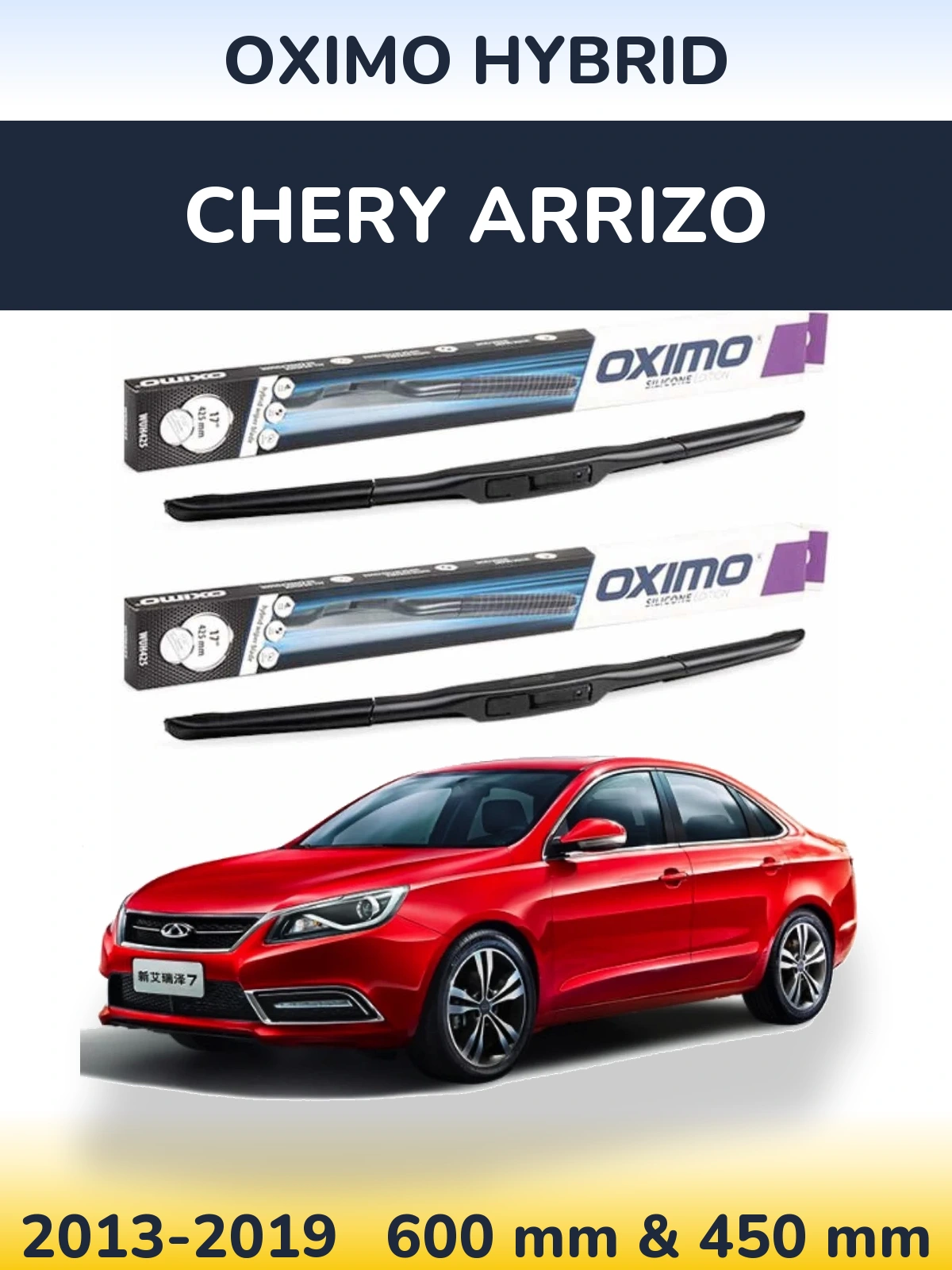 Komplet przednich wycieraczek Oximo Hybrid 600 & 450 mm do Chery Arrizo 2013-2019