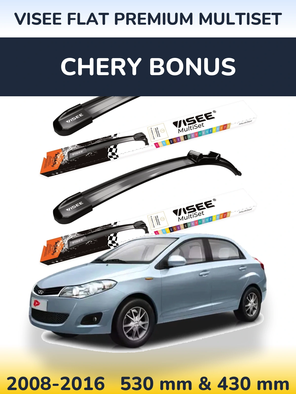 Front wiper blade set VISEE FLAT PREMIUM MultiSet 530 & 430 mm for Chery Bonus 2008-2016