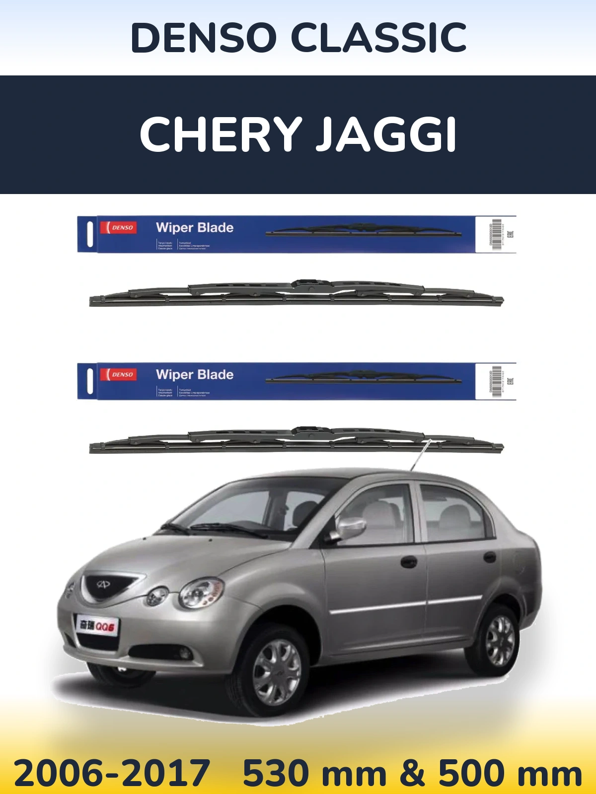 Front wiper blade set Denso Classic 530 & 500 mm for Chery Jaggi 2006-2017