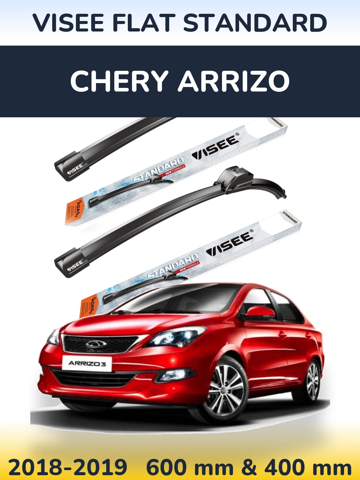 Komplet przednich wycieraczek VISEE FLAT STANDARD 600 & 400 mm do Chery Arrizo 2018-2019