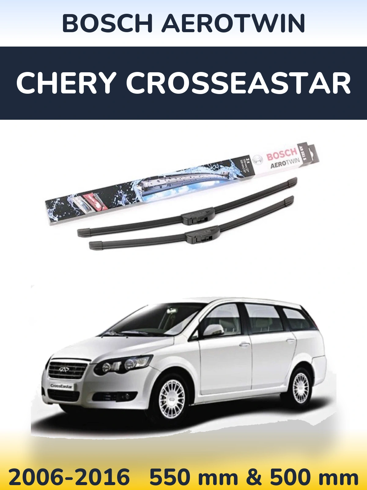 Komplet przednich wycieraczek BOSCH AeroTwin 550 & 500 mm do Chery CrossEastar 2006-2016