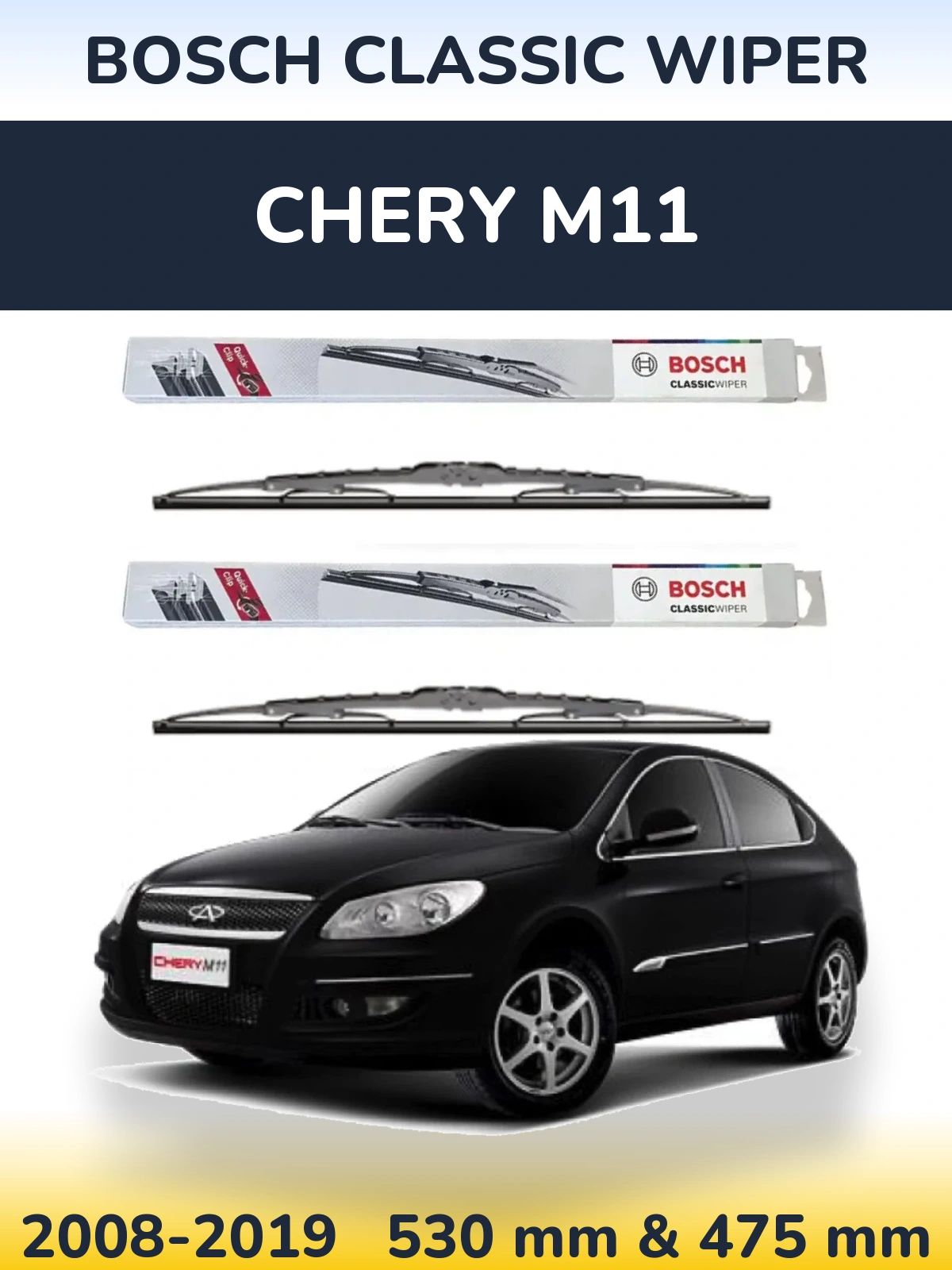 Комплект передних дворников BOSCH Classic Wiper 530 & 475 мм для Chery M11 2008-2019