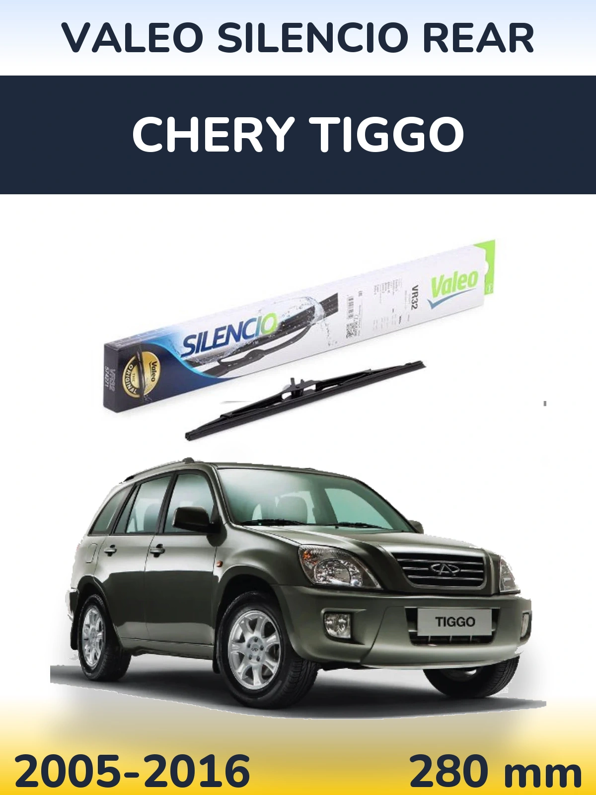Tylna wycieraczka Valeo Silencio Rear 280 mm do Chery Tiggo 2005-2016