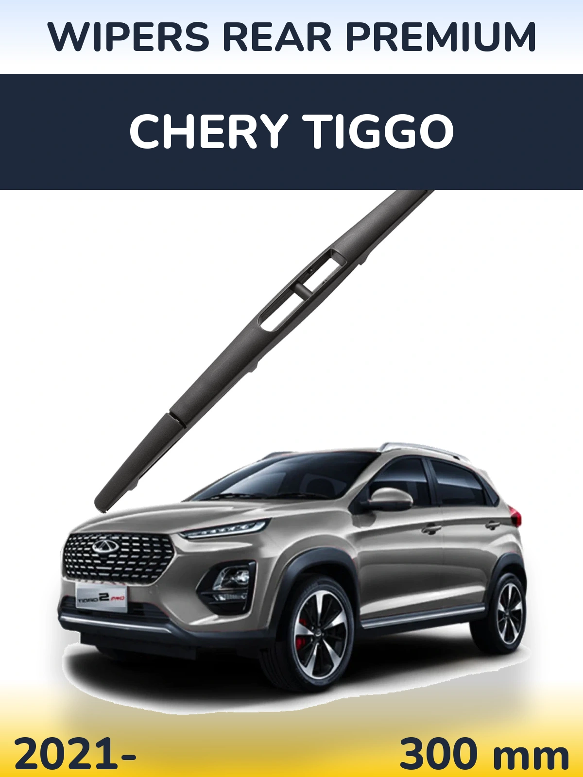 Tylna wycieraczka WIPERS REAR PREMIUM 300 mm do Chery Tiggo 2021-2026