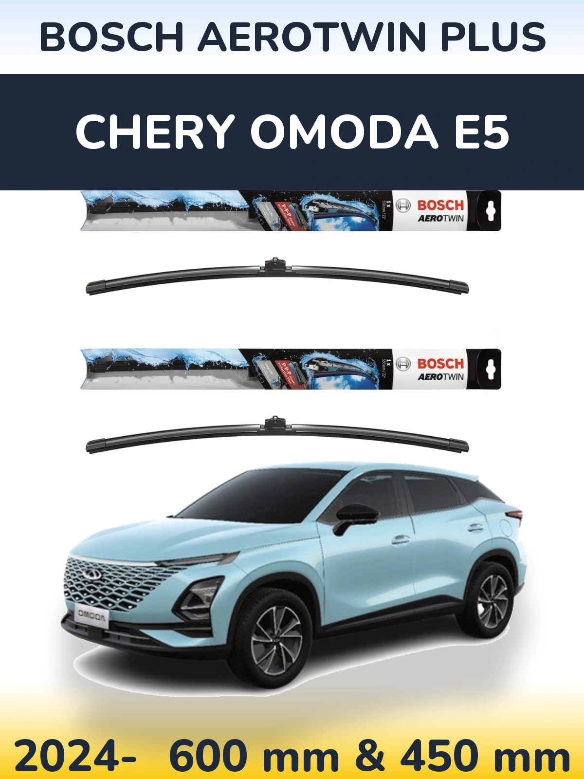 Komplet przednich wycieraczek BOSCH AeroTwin Plus 600 & 450 mm do Chery Omoda E5 2024-2026
