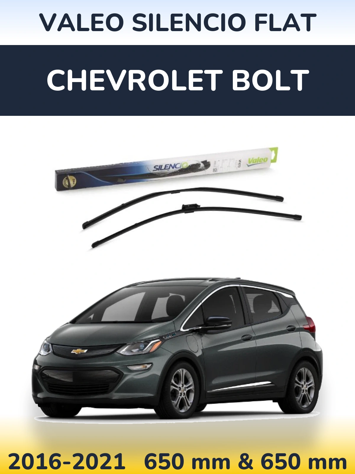Front wiper blade set Valeo Silencio Flat 650 & 650 mm for Chevrolet Bolt 2016-2021
