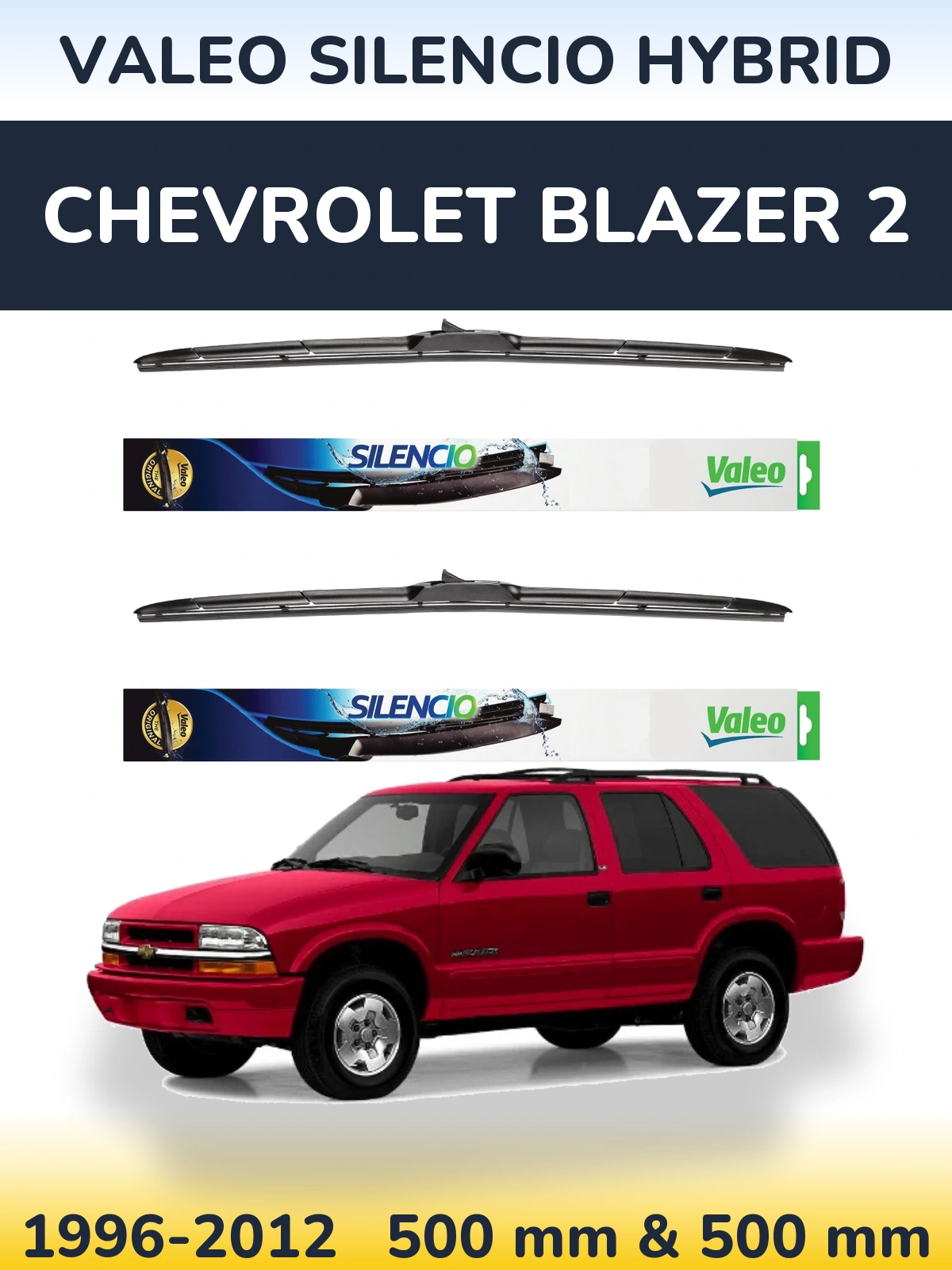Комплект передних дворников Valeo Silencio Hybrid 500 & 500 мм для Chevrolet Blazer 2 1996-2012