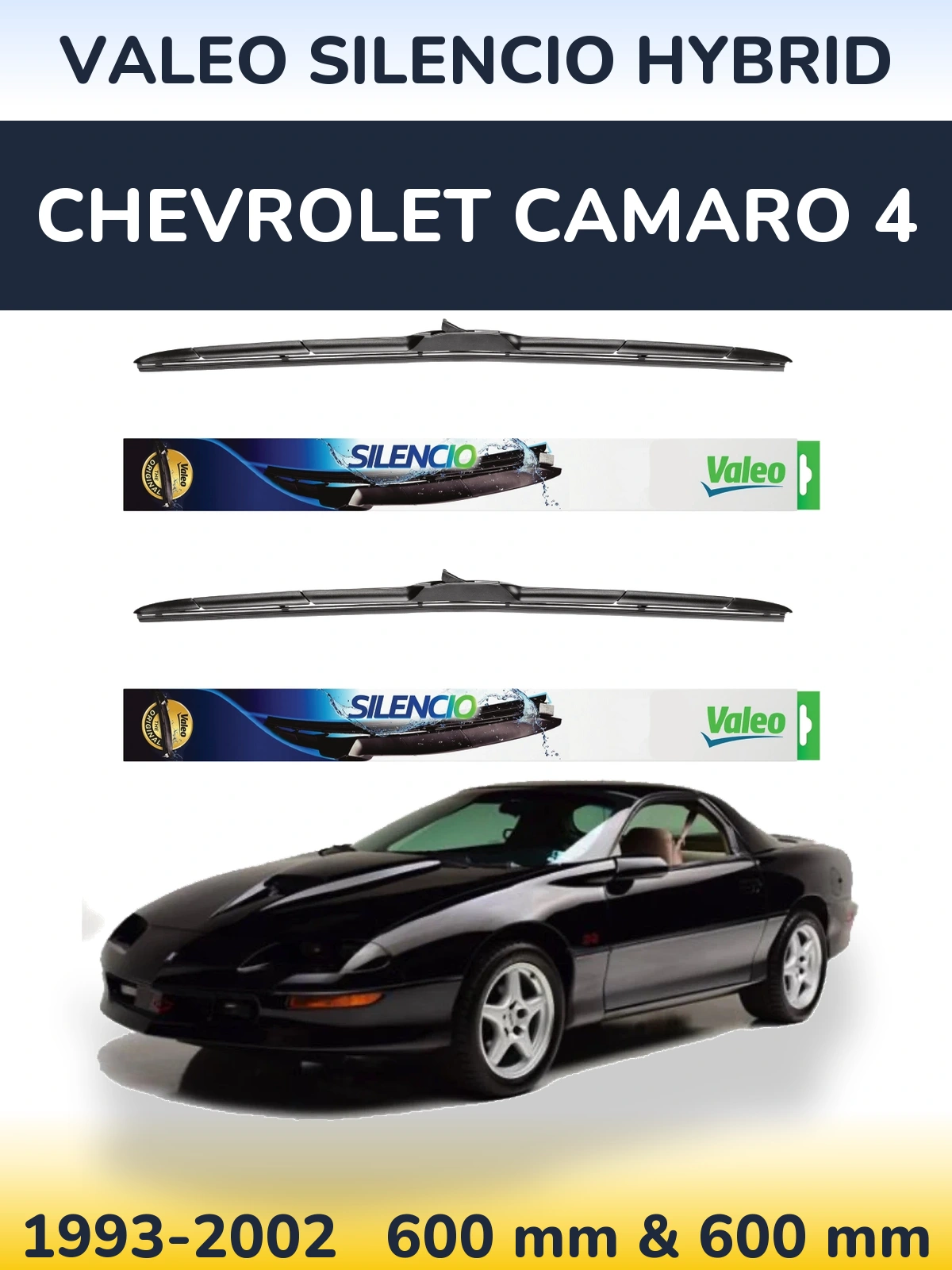 Комплект передних дворников Valeo Silencio Hybrid 600 & 600 мм для Chevrolet Camaro 4 1993-2002