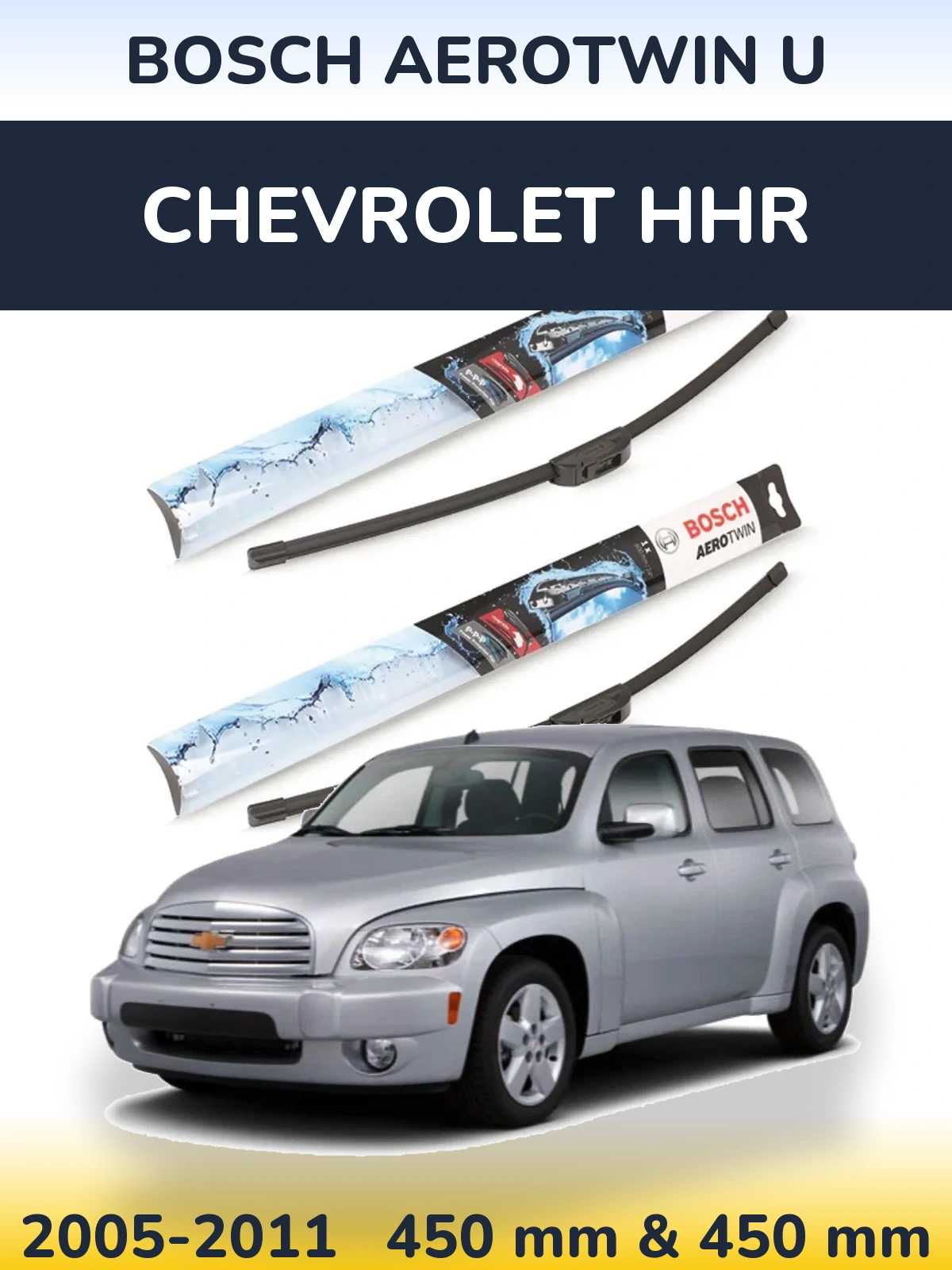 Komplet przednich wycieraczek BOSCH AeroTwin U 450 & 450 mm do Chevrolet HHR 2005-2011