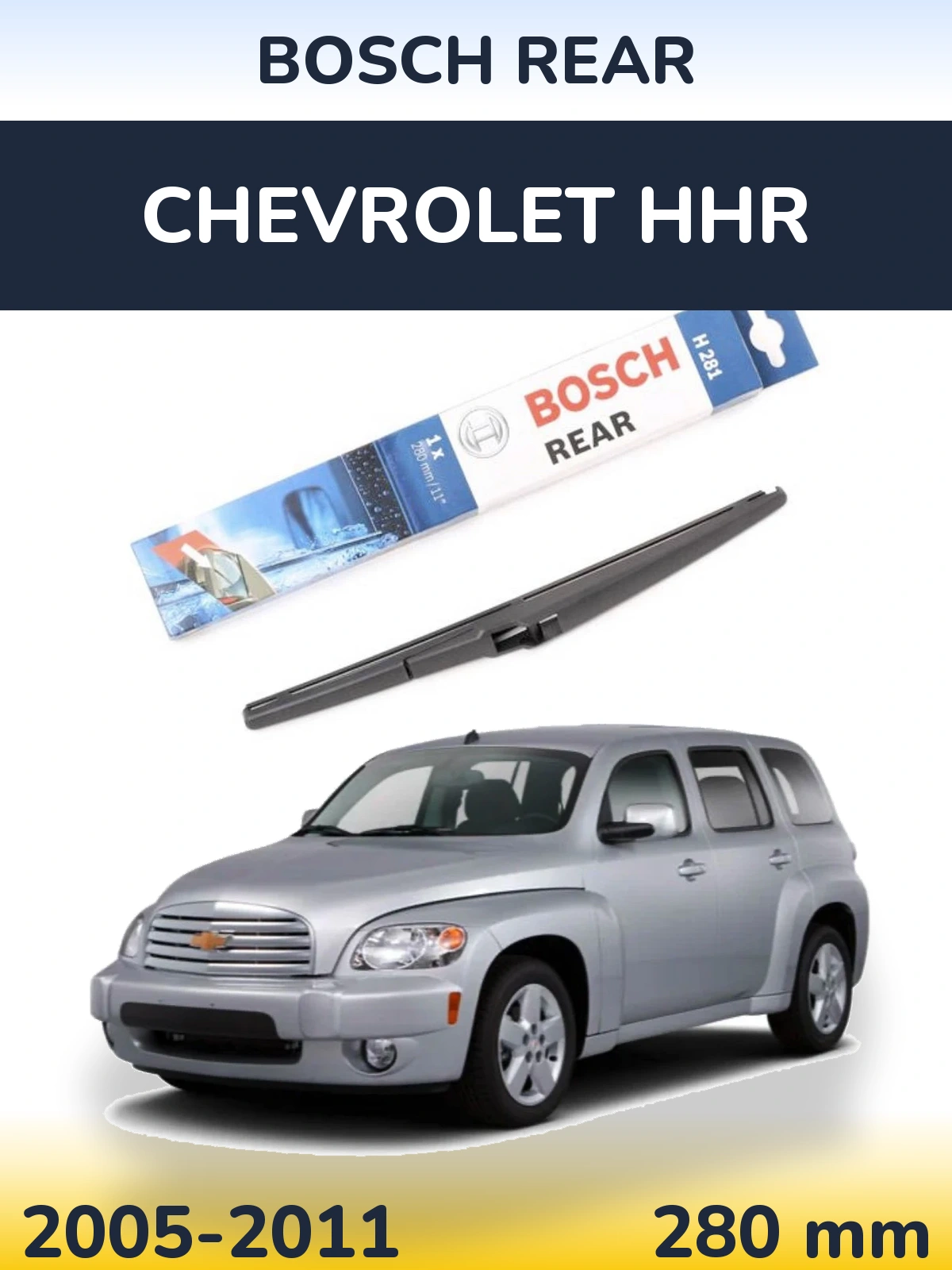 Tylna wycieraczka BOSCH Rear 280 mm do Chevrolet HHR 2005-2011