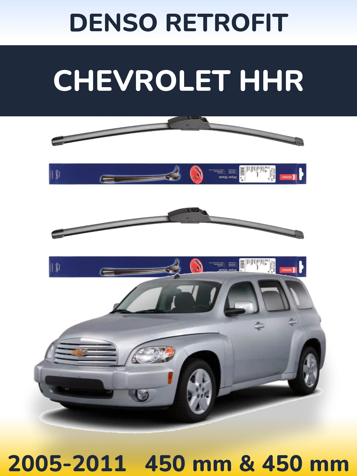 Komplet przednich wycieraczek Denso Retrofit 450 & 450 mm do Chevrolet HHR 2005-2011