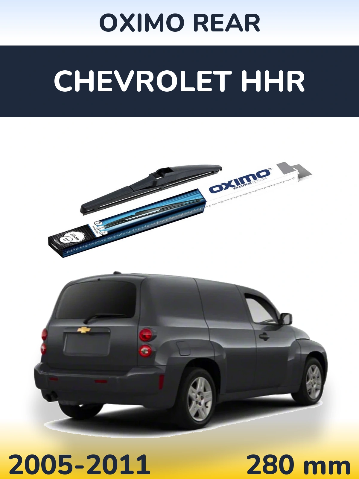 Tylna wycieraczka Oximo Rear 280 mm do Chevrolet HHR 2005-2011