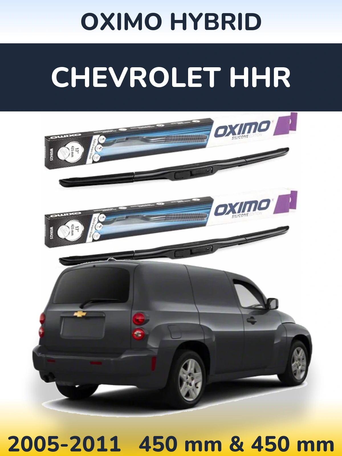 Komplet przednich wycieraczek Oximo Hybrid 450 & 450 mm do Chevrolet HHR 2005-2011