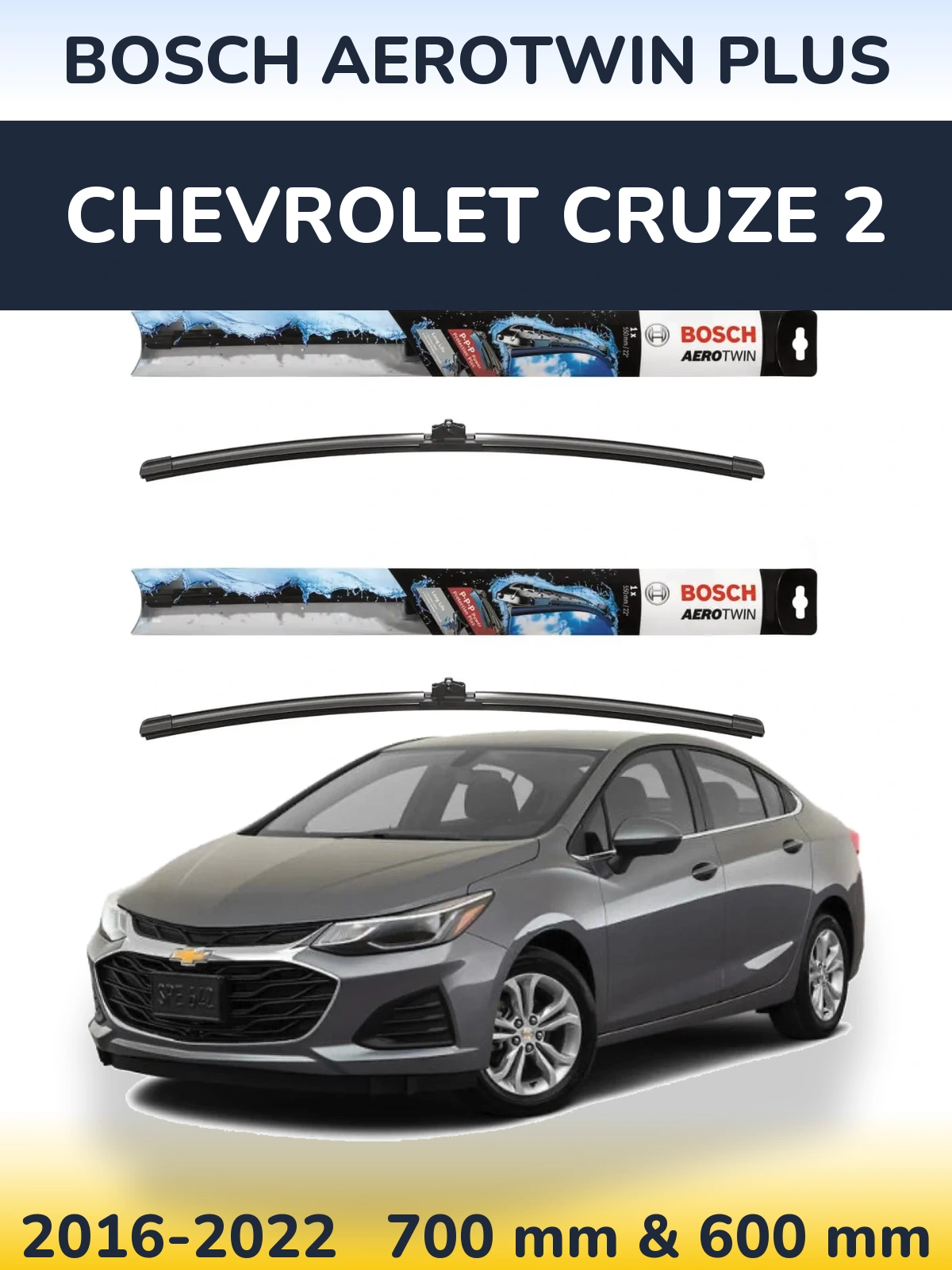 Komplet przednich wycieraczek BOSCH AeroTwin Plus 700 & 600 mm do Chevrolet Cruze 2 2016-2022