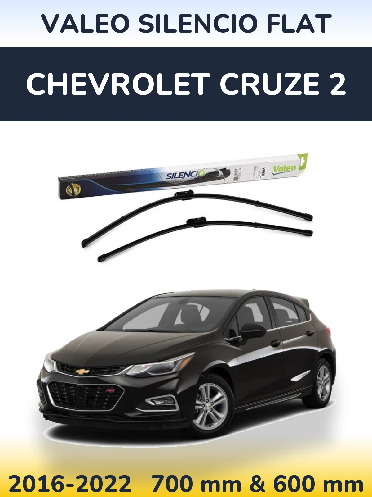 Комплект передних дворников Valeo Silencio Flat 700 & 600 мм для Chevrolet Cruze 2 2016-2022