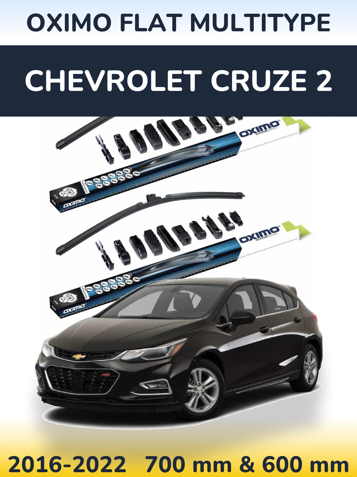 Комплект передних дворников Oximo Flat MultiТипe 700 & 600 мм для Chevrolet Cruze 2 2016-2022