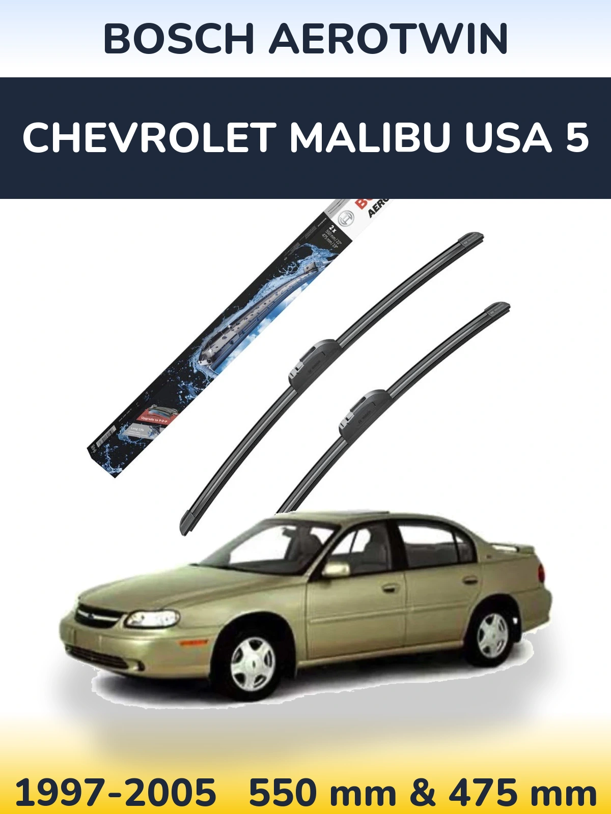Komplet przednich wycieraczek BOSCH AeroTwin 550 & 475 mm do Chevrolet Malibu USA 5 1997-2005