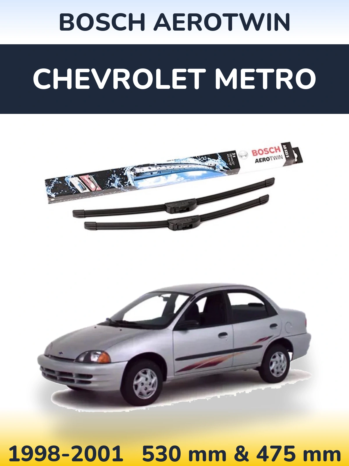Комплект передних дворников BOSCH AeroTwin 530 & 475 мм для Chevrolet Metro 1998-2001