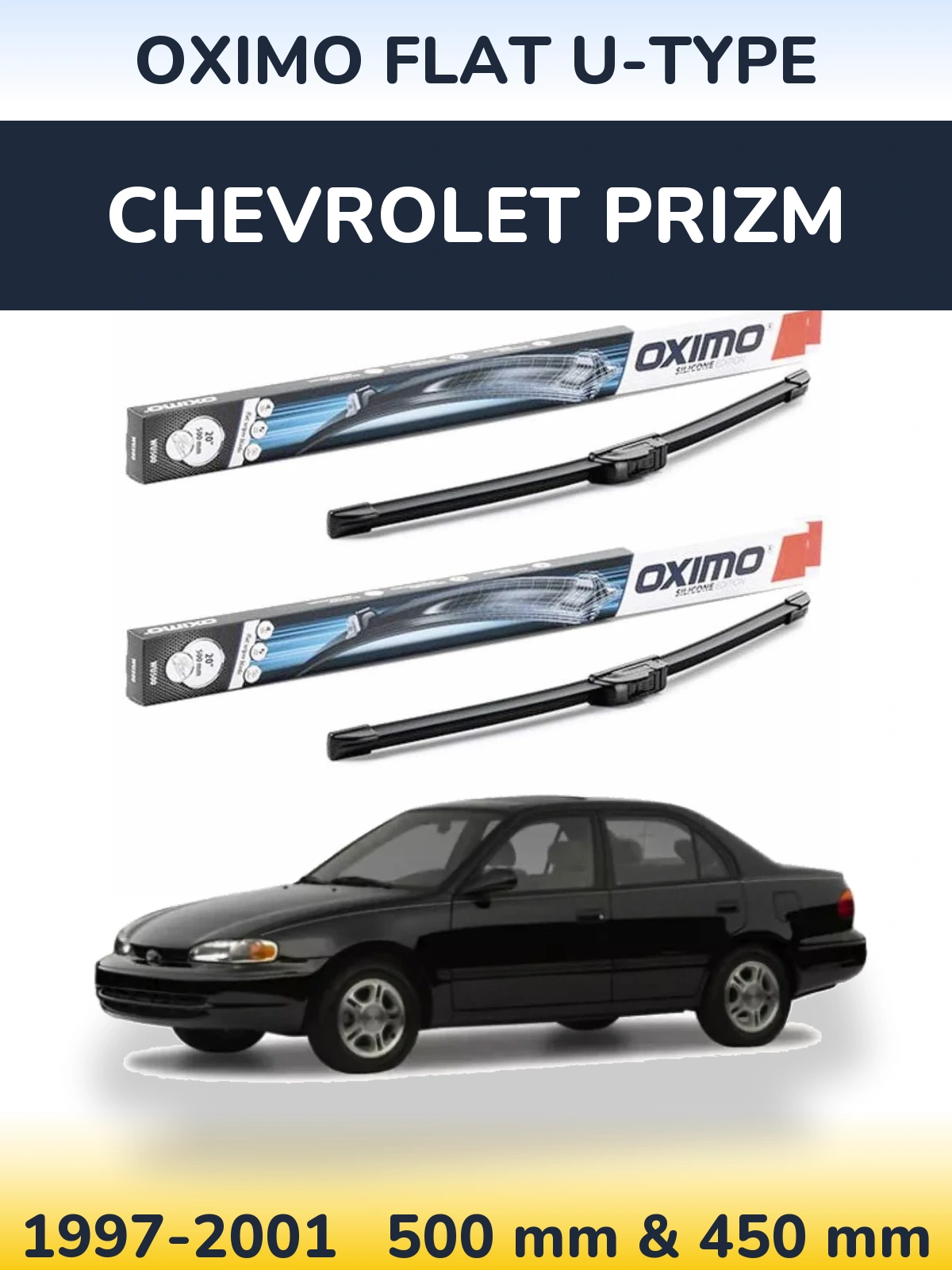 Komplet przednich wycieraczek Oximo Flat U-type 500 & 450 mm do Chevrolet Prizm 1997-2001