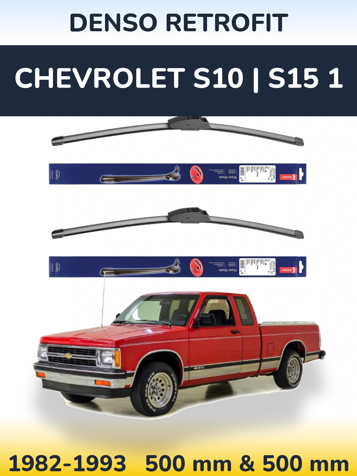 Комплект передних дворников Denso Retrofit 500 & 500 мм для Chevrolet S10 | S15 1 1982-1993